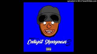 Eediyat Skengman 3 Stormzy Send LEAKED LINK BELOW [upl. by Christin]