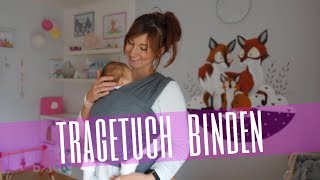 leichte Tragetuch Bindeanleitung Baby  Neugeborenes [upl. by Jenny]