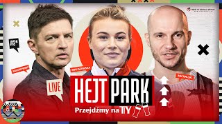 HEJT PARK  PRZEJDŹMY NA TY 294  NATALIA MALISZEWSKA I PIOTR MICHALSKI O KULISACH IGRZYSK W PEKINIE [upl. by Ecaroh]