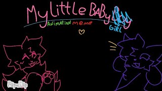 My Little baby boygirlanimation memeFOR MY GF [upl. by Aitropal385]