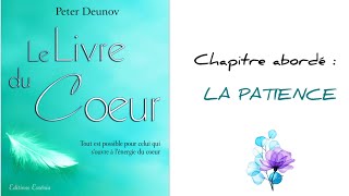 2 Livre audio  La patience  LE LIVRE DU COEUR  Peter Deunov [upl. by Pfister821]