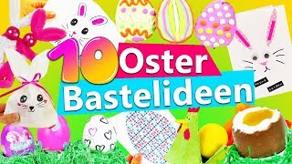 10 OSTER Bastelideen  Osterhase selber basteln  Geschenke für Ostern  Karten falten  Schoko Ei [upl. by Slifka289]