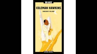 Coleman Hawkins  Body and Soul [upl. by Mar589]