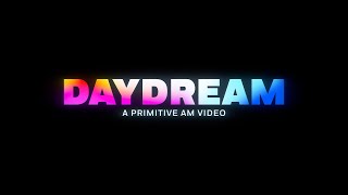 Primitive Skate  DAYDREAM Is Coming Soon [upl. by Oriaj740]