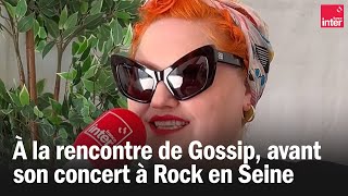 À la rencontre de Gossip à Rock en Seine [upl. by Ahsakat]