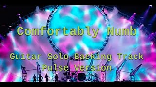 Comfortably Numb Solo Backing Track Pulse Version [upl. by Geldens544]