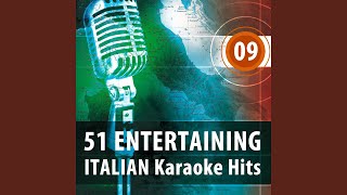 Fin che la barca va Karaoke Version In the Style of Orietta Berti [upl. by Rayford]