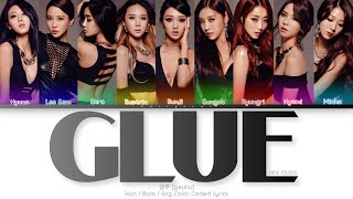 Nine Muses 나인뮤지스 글루 Glue Color Coded Lyrics HanRomEng [upl. by Asum829]