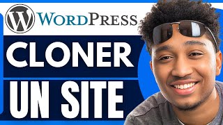 Comment Cloner Un Site Wordpress 2024 [upl. by Hi115]