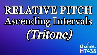 Relative Pitch EAR TRAINING Ascending Intervals Tritone with scoresheet for SOLFEGGIO [upl. by Brod]