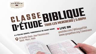 Classe dÉtude Biblique  COMMENT ÉTUDIER LA BIBLE Part 2  9 Octobre 2024 [upl. by Dnomsad672]