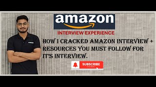 Amazon SDE Intern Interview Experience  How Did I get an Internship at Amazon 2023  2024 [upl. by Yrroc]