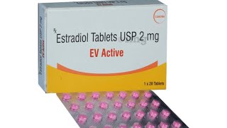 EV Active  ev active tablet uses in hindi  estradiol valerate 2 mg uses in hindi ev tab uses [upl. by Anirbaz]