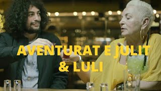 Aventurat e Julit amp Luli 🎶 Nanasita [upl. by Weixel902]