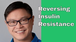 Reversing Insulin Resistance The Obesity Code Lecture part 3 [upl. by Nakashima]