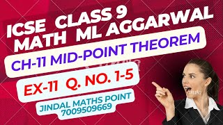 Ch11 MidPoint Theorem Ex11 Q No15 From ML Aggarwal For ICSE Class 9 Math jindalmathspoint [upl. by Hamner318]