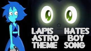 Lapis Hates The Astro Boy Theme Song [upl. by Drue]