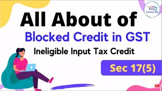 All about of block credit under gst  what is ineligible input tax credit sec 175 in GST [upl. by Woodley]