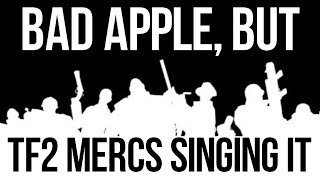 Bad Apple But TF2 mercs singing it AI COVER  anim by epsxe160 [upl. by Karlee]