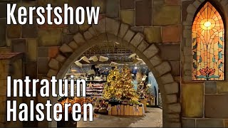 Kerstshow Intratuin Halsteren 2024 ⭐⭐⭐⭐⭐ part 2 [upl. by Schmeltzer]