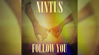 Nintus Follow You loving on you [upl. by Albric]