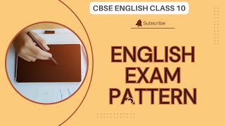 EXAMINATION PATTERN 202425 English CBSE CLASS10Question paper pattern 20242025 SSLC Exam CBSE [upl. by Anaugahs59]