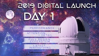 2019 Digital Launch Day 1  User Interface  Admin  Install [upl. by Kirsteni479]