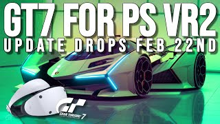 GT7 Coming to PSVR2 in February 22nd Update  PlayStation VR2 [upl. by Leugim]