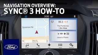 SYNC 3 Navigation Overview  SYNC 3 HowTo  Ford [upl. by Basir]