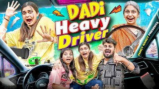 DADI HEAVY DRIVER  Fancy Nancy [upl. by Esekram722]