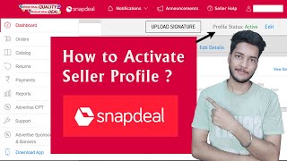 How to activate Snapdeal Seller Profile  Snapdealseller [upl. by Garfield]