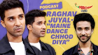 Raghav Juyal on Life amp Money Issues Salman Khan amp TV Industry  Podcast  Gaurav [upl. by Adey]