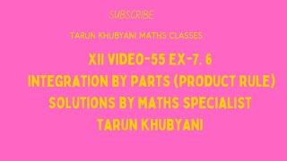 Video55 ex76 integration by parts solutions 😍😀 productrule ilate integration product rule sub [upl. by Bez637]