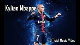 Kylian Mbappe Song Official Music Video [upl. by Savihc]