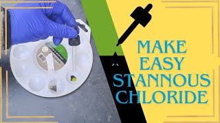 easiest DIY stannous chloride test solution recipe ever for gold recovery [upl. by Laina]