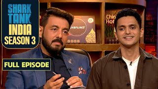 Shark Tank India S3  The Founder of ‘Chefling’ Makes a Profitable Company Alone  Full Episode [upl. by Tobye]