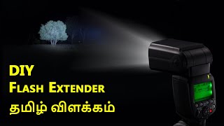 DIY Flash extender  Tamil Photography [upl. by Nalahs112]