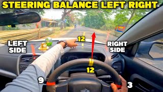 Steering BALANCE LEFT side and RIGHT side Judgement  left and Right side judgement using steering [upl. by Leighton]