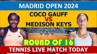 Coco Gauff vs Madison Keys  Madrid Open 2024 [upl. by Aristotle352]