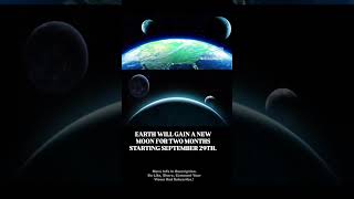 Earth Will Gain New Moon For Two Months Starting From September 29Th NewMoon Space Earth Moon [upl. by Asiek]