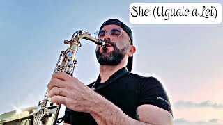 She Uguale a Lei  Saxophone Cover [upl. by Ahsauqram]