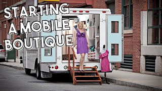 How I Built a Successful Mobile Boutique [upl. by Pike]