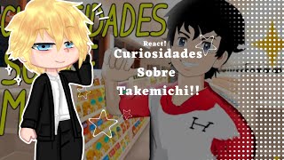 Tokyo Revengers react to Curiosidades sobre Takemichi Hanagaki 🇧🇷 [upl. by Ackerman768]