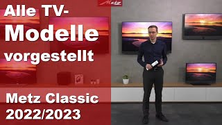 Metz Classic TVSortiment 2022  2023 [upl. by Annaitsirhc133]