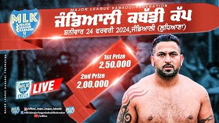 Jandiali Ludhiana  MLK Kabaddi Cup 2024 Live Now [upl. by Nyad]