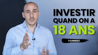 Conseils financiers pour un jeune de 18 ans qui veut investir [upl. by Negaet]