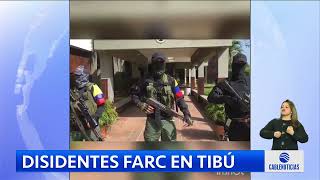 Disidentes de las Farc se toman la entrada de la Alcaldía de Tibú [upl. by Notfol759]