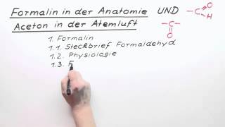 Formalin in der Anatomie und Aceton in der Luft  Chemie  Organische Chemie [upl. by Lynnea]