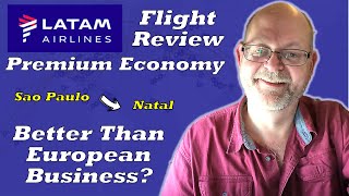 Flight Review  Latam Airlines Sao Paulo to Natal in Premium Economy [upl. by Folly]