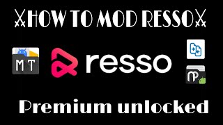 HOW TO MOD RESSO  PREMIUM UNLOCKED  BY UNKNOWN MODDER  tutorial mod resso [upl. by Akkim]